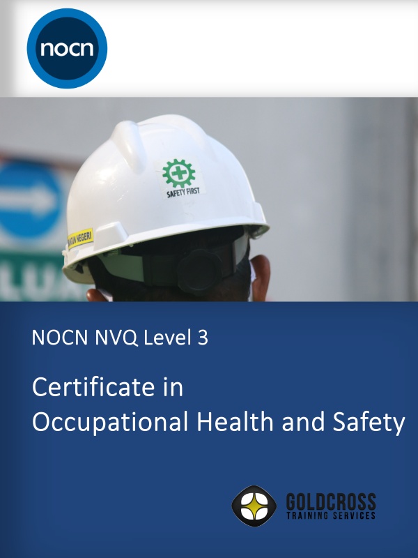 L3 NVQ Certificate in Occupational Health and Safety