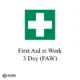 First Aid At Work (FAW) - Three Day - 18th November 2025 (Dartford) Book Your First Aid at Work Course