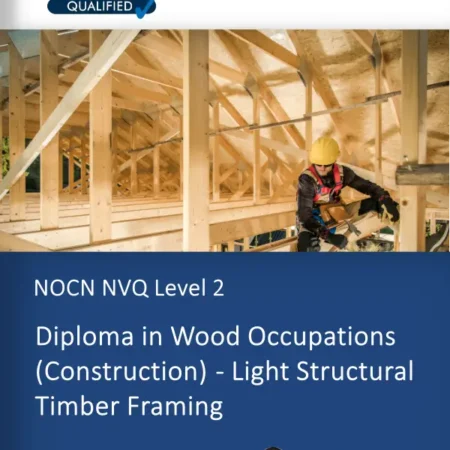 L2 NVQ Light Timber Framing