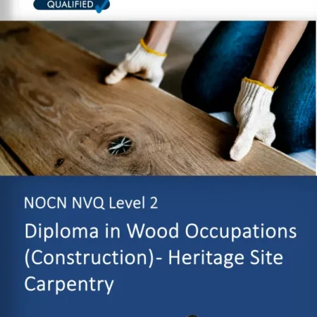 Level 2 NVQ Diploma in Heritage Carpentry (Construction)